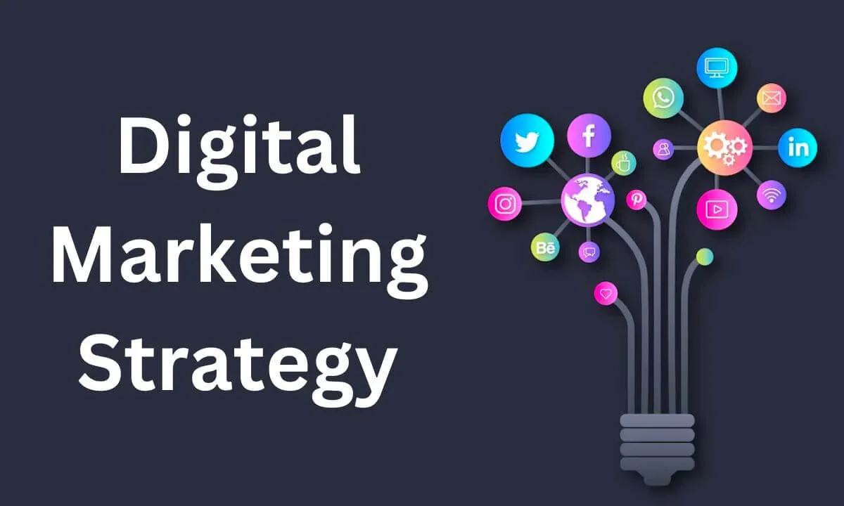 Digital Marketing Strategy