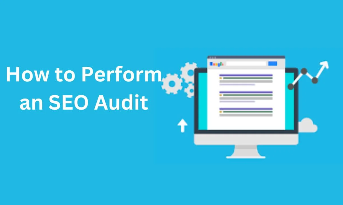 How to Perform an SEO Audit